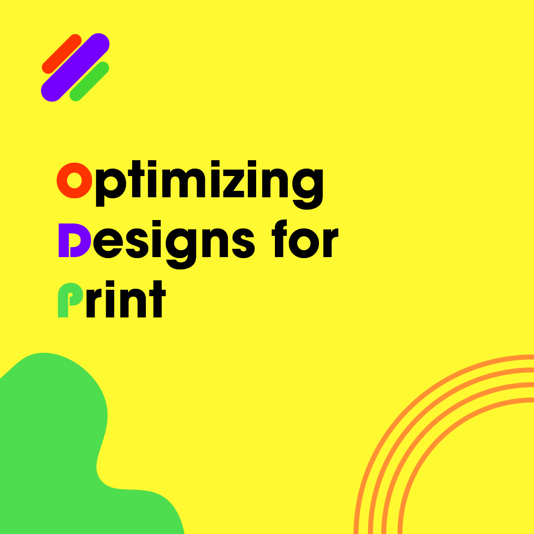 Optimizing Designs for Print — slide 1: cover slide introducing print best practices