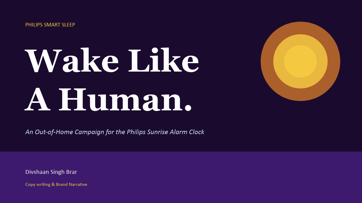 Philips Smart Sleep — title slide: Wake Like A Human, Out-of-Home campaign for the Sunrise Alarm Clock